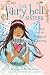 The Fairy Bell Sisters #4: Clara and the Magical Charms