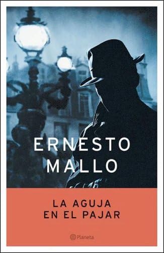 La aguja en el pajar (Autores Espa~noles E Iberoamericanos)