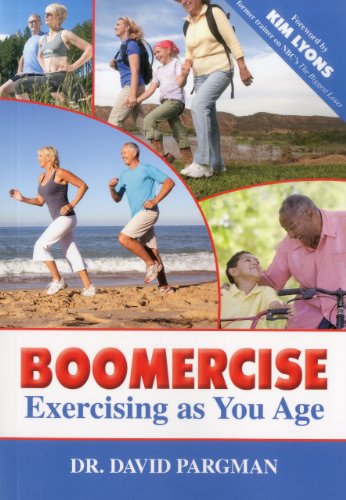 Boomercise: Exercising as You Age Boomercise: Exercising as You Age