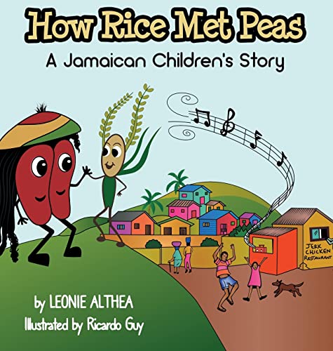 Image of How Rice Met Peas: A Jamaican Children's Story