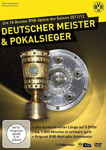 Die 10 besten BVB-Spiele der Saison 2011/2012 - Deutscher Meister & Pokal Sieger 2012: Borussia Dortmund BVB [DVD]
