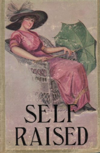 SELF RAISED B002MR8VLE Book Cover