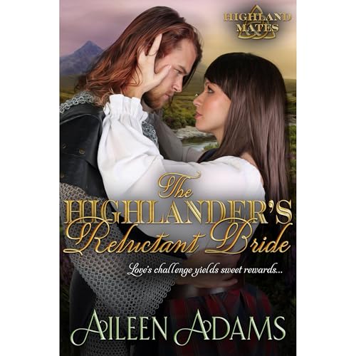 The Highlander's Reluctant Bride by Aileen Adams episode artwork