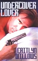 Undercover Lover 1592797911 Book Cover