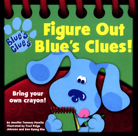 Amazon: Figure Out Blue's Clues: 9780689824470: Perello, Jennifer