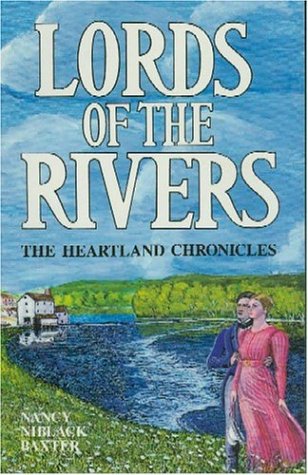 Lords of the Rivers (The Heartland Chronicles, Book II)