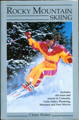 Rocky Mountain Skiing      Paperback – January 1, 1992