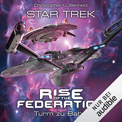 Turm zu Babel: Star Trek - Rise of the Federation 2