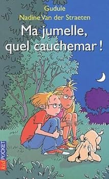 Paperback Ma jumelle, quel cauchemar [French] Book