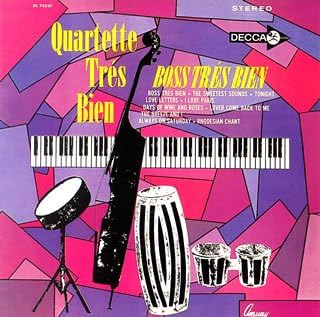 QUARTETTE TRÉS BIEN - Boss Trés Bien - CD