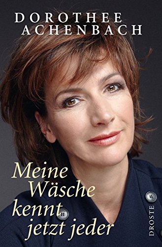 Meine Wäsche kennt jetzt jeder Meine Wäsche kennt jetzt jeder