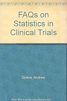 FAQs on Statistics in Clinical Trials 1874409129 Book Cover