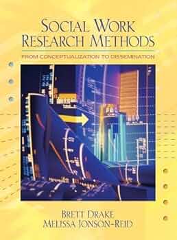Social Work Research Methods: From Conceptualization to