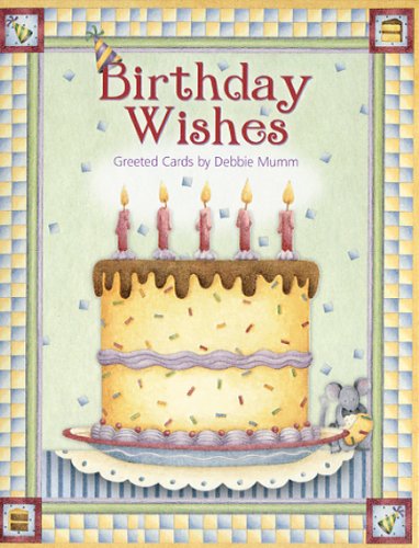 Birthday Wishes by Debbie Mumm - [ASN34638] Birthday Note Card Assortment by Leanin' Tree - 12 cards featuring a full-color interior and colorful envelope