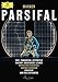 Wagner: Parsifal (Bayreuth Festival)