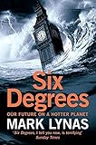 Cover zum Buch Six Degrees: Our Future On a Hotter P...