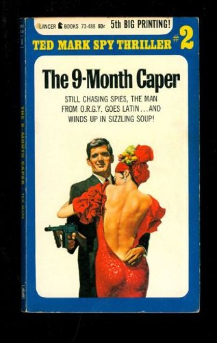 The Nine-Month Caper B0018ZN0X0 Book Cover