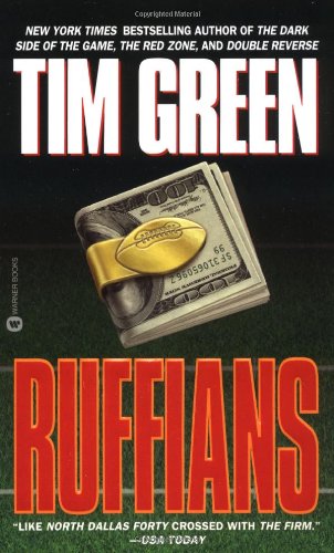 Ruffians: Green, Tim: 9780446606370: Amazon.com: Books