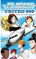Flight United 999: Full Throttle 024484626X Book Cover
