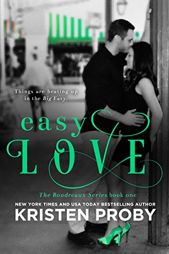 Télécharger Easy Love (The Boudreaux Series Book 1) (English Edition) PDF Ebook En Ligne