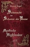 Cover zum Buch Sehnsucht im Schatten der Krone: Myst...