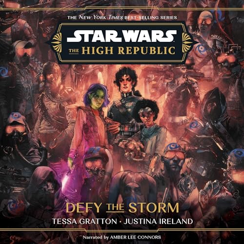 Star Wars: The High Republic: Defy the Storm by Tessa Gratton, Justina Ireland episode artwork