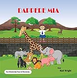 DAPPERE MIA: Een Schoolreisje Naar de Dierentuin (Succes Emoties Serie Book 1) (Dutch Edition)