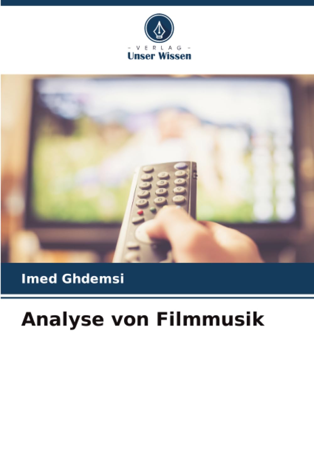 Analyse von Filmmusik comprendre la structure des musiques de film
