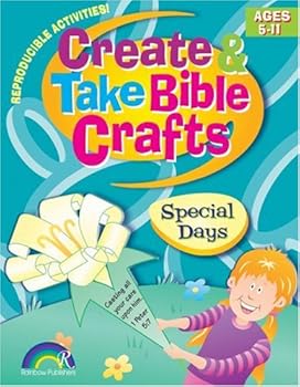 Paperback Create and Take Bible Crafts: Special Days Book