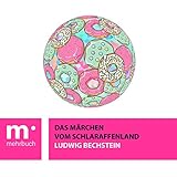  Das Märchen vom Schlaraffenland
