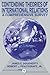 Contending Theories of International Relations: A Comprehensive Survey (5th Edition)