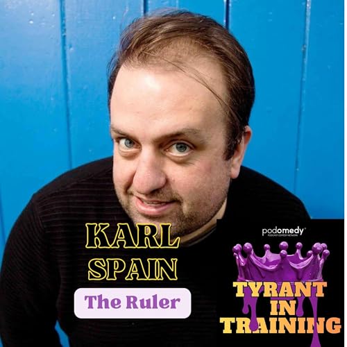 Karl Spain - The Ruler of no Tipperary Sh*t here