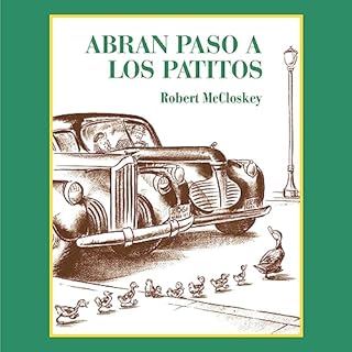 Abran paso a los patitos Audiolibro Por Robert McCloskey arte de portada