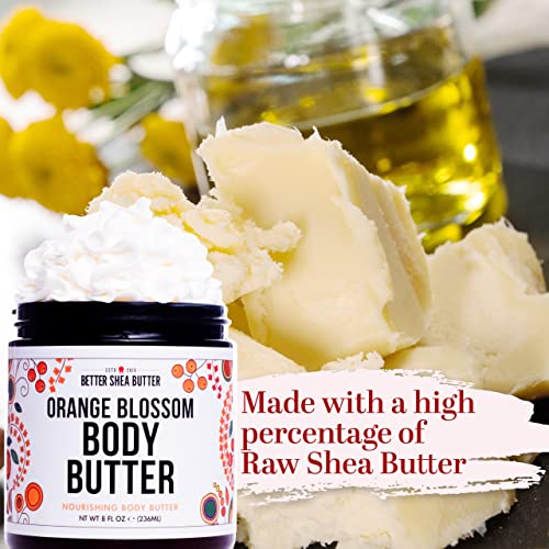 Whipped Body Butter | Orange Blossom Scent | Body Moisturizer For Women | With Raw Shea Butter For Dry Skin And Delicate Skin | Paraben Free, Non-Greasy, No Synthetic Fragrances | 8 Oz By Better Shea Butter #TOP1