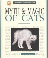 Myth and Magic of Cats 0793802407 Book Cover