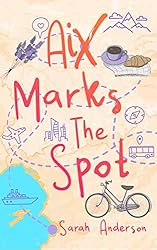 Book cover of Aix Marks the Spot with a map and symbols. 