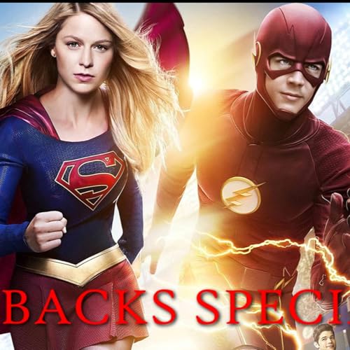 FLASHBACKS: A FLASH REWATCH PODCAST SPECIAL: "WORLD'S FINEST" REVIEW