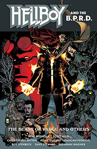 Hellboy and the B.P.R.D.: The Beast of Vargu and Others Hellboy and the B.P.R.D.: The Beast of Vargu and Others