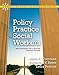 Policy Practice for Social Workers + Mysocialworklab and Pearson Etext: New Strategies for a New Era