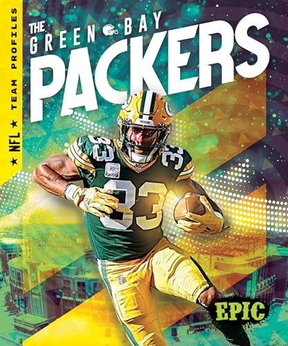 The Green Bay Packers (NFL Team Profiles)