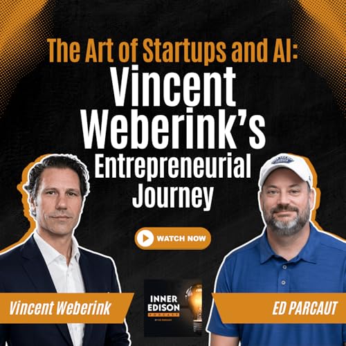 The Art of Startups and AI: Vincent Weberink's Entrepreneurial Journey