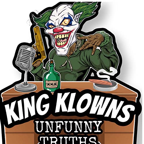 Couverture de King Klown&rsquo;s Unfunny Truths