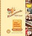 Homemade for Sale: How to Set Up and Market a Food Business from Your Home Kitchen
