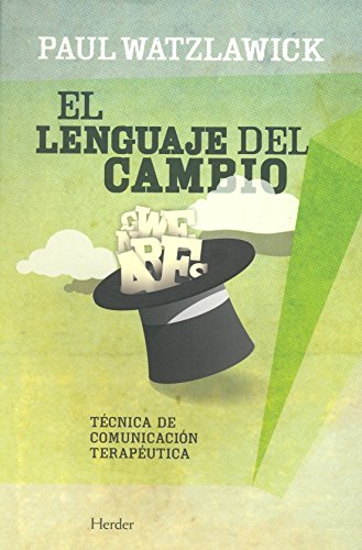 Lenguaje del cambio. Técnica de comunicación terapéutica
