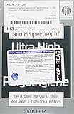 Characterization and Properties of Ultra-High Molecular Weight Polyethylene (Astm Special Technical Publication, 1307)