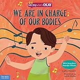 We Are in Charge of Our Bodies (We Say What's Okay Series) (English Edition)
