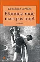 ETONNEZ-MOI MAIS PAS TROP 2890315061 Book Cover