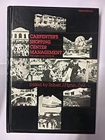 Carpenter's Shopping Center Management: Principles and Practices 0913598232 Book Cover