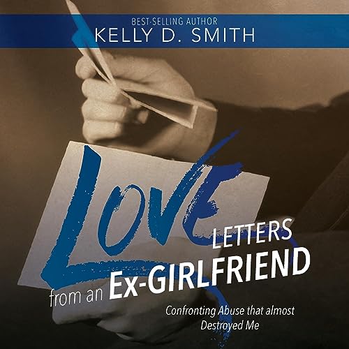 Love Letters from an Ex-Girlfriend by Kelly D. Smith episode artwork