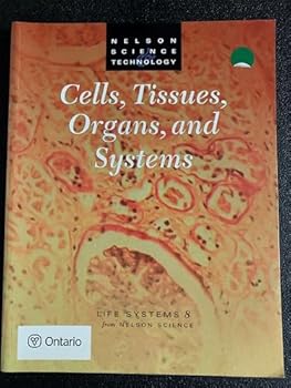 Paperback CELLS, TISSUES, ORGANS, AND SYSTEMS Book